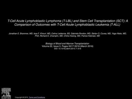T-Cell Acute Lymphoblastic Lymphoma (T-LBL) and Stem Cell Transplantation (SCT): A Comparison of Outcomes with T-Cell Acute Lymphoblastic Leukemia (T-ALL) 