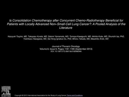 Is Consolidation Chemotherapy after Concurrent Chemo-Radiotherapy Beneficial for Patients with Locally Advanced Non–Small-Cell Lung Cancer?: A Pooled.