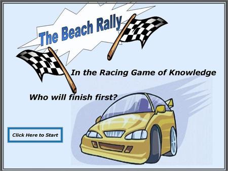 In the Racing Game of Knowledge