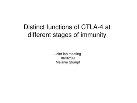 Distinct functions of CTLA-4 at different stages of immunity