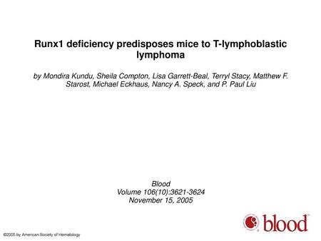 Runx1 deficiency predisposes mice to T-lymphoblastic lymphoma