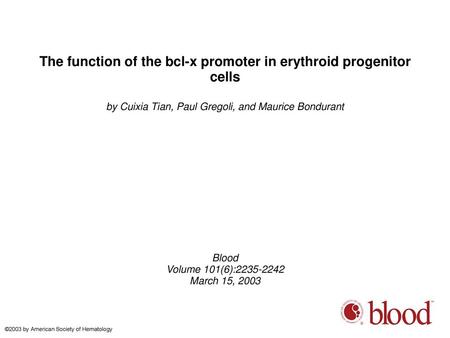 The function of the bcl-x promoter in erythroid progenitor cells