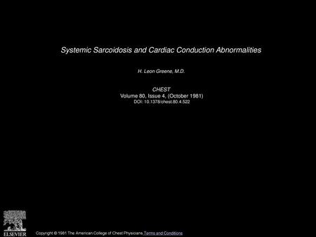 Systemic Sarcoidosis and Cardiac Conduction Abnormalities