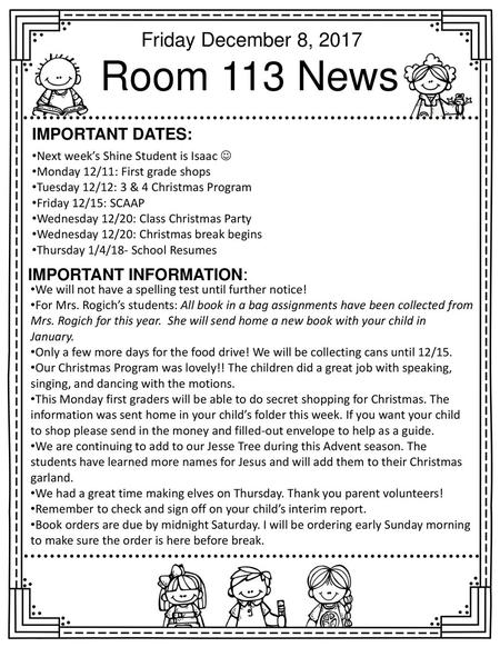 Room 113 News Friday December 8, 2017 Important dates: