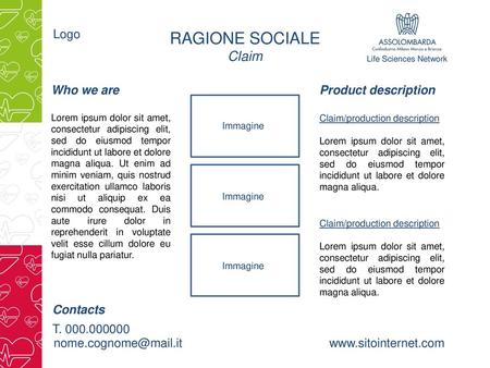 RAGIONE SOCIALE Claim Logo Who we are Product description Contacts