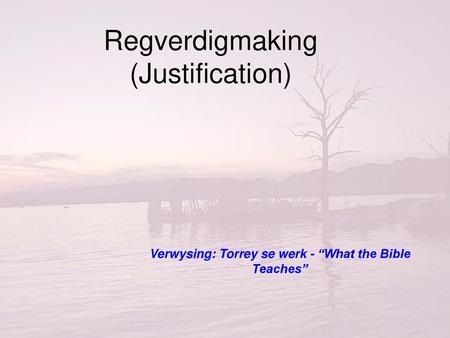 Regverdigmaking (Justification)
