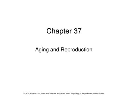 Aging and Reproduction