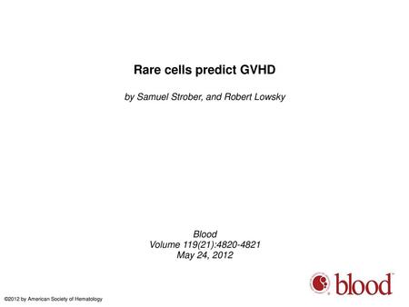 Rare cells predict GVHD