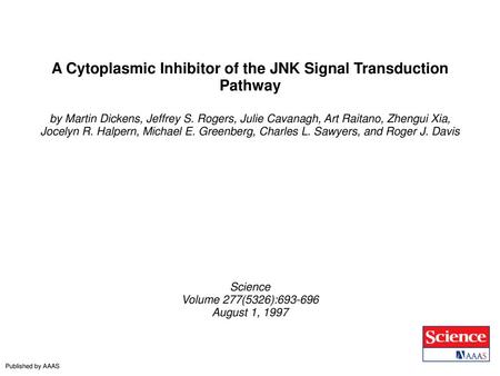 A Cytoplasmic Inhibitor of the JNK Signal Transduction Pathway