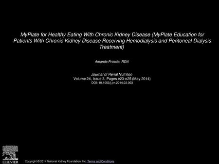 MyPlate for Healthy Eating With Chronic Kidney Disease (MyPlate Education for Patients With Chronic Kidney Disease Receiving Hemodialysis and Peritoneal.