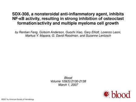 SDX-308, a nonsteroidal anti-inflammatory agent, inhibits NF-κB activity, resulting in strong inhibition of osteoclast formation/activity and multiple.