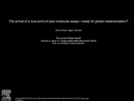 Paul K Drain, Nigel J Garrett  The Lancet Global Health 