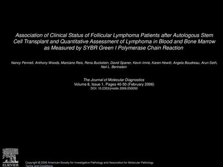Association of Clinical Status of Follicular Lymphoma Patients after Autologous Stem Cell Transplant and Quantitative Assessment of Lymphoma in Blood.