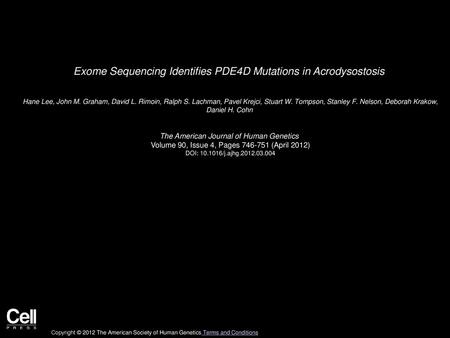 Exome Sequencing Identifies PDE4D Mutations in Acrodysostosis