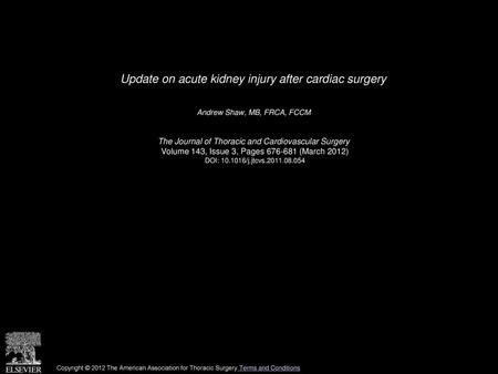 Update on acute kidney injury after cardiac surgery