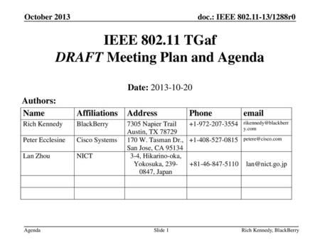IEEE TGaf DRAFT Meeting Plan and Agenda