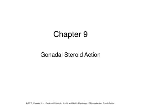 Gonadal Steroid Action