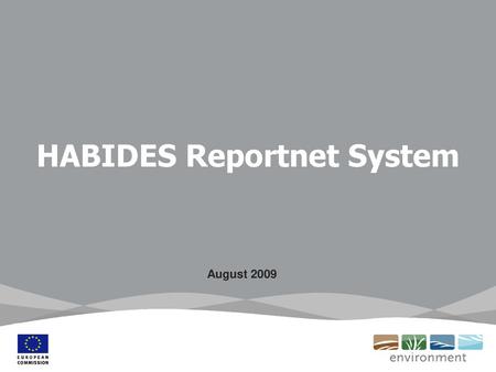 HABIDES Reportnet System