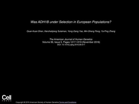 Was ADH1B under Selection in European Populations?