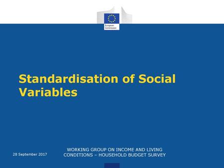 Standardisation of Social Variables