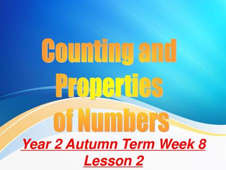 Year 2 Autumn Term Week 8 Lesson 2