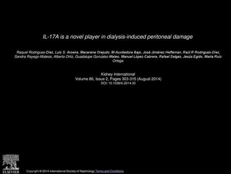 IL-17A is a novel player in dialysis-induced peritoneal damage