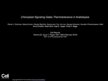 Chloroplast Signaling Gates Thermotolerance in Arabidopsis