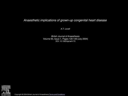 Anaesthetic implications of grown-up congenital heart disease