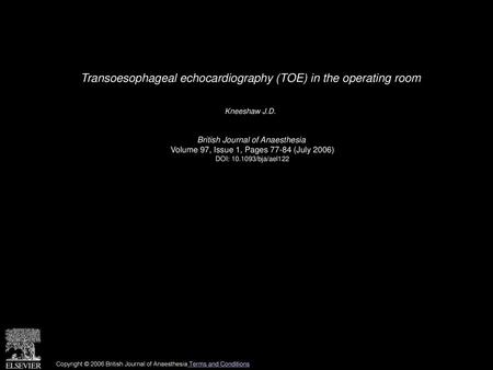 Transoesophageal echocardiography (TOE) in the operating room