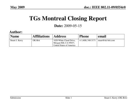 TGs Montreal Closing Report