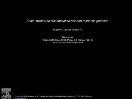 Ebola: worldwide dissemination risk and response priorities