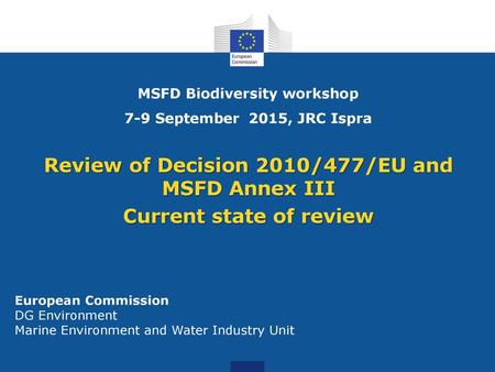 Review of Decision 2010/477/EU and MSFD Annex III