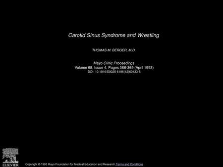 Carotid Sinus Syndrome and Wrestling