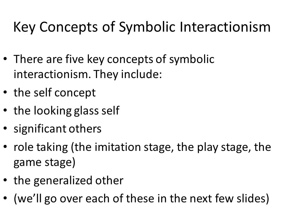 what is symbolic interactionist