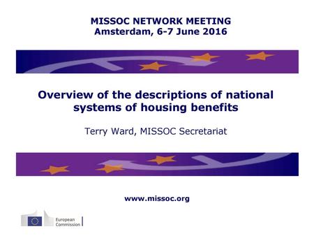 MISSOC NETWORK MEETING Amsterdam, 6-7 June 2016