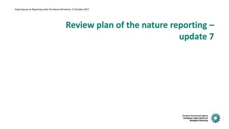 Review plan of the nature reporting – update 7