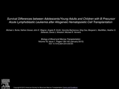 Survival Differences between Adolescents/Young Adults and Children with B Precursor Acute Lymphoblastic Leukemia after Allogeneic Hematopoietic Cell Transplantation 
