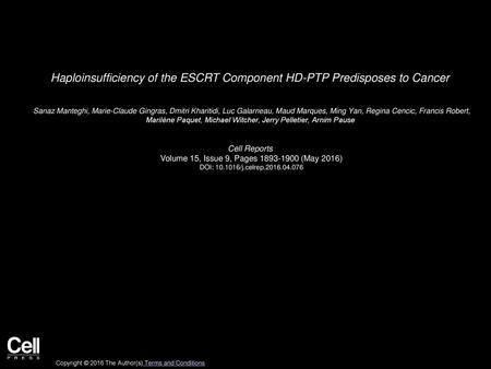 Haploinsufficiency of the ESCRT Component HD-PTP Predisposes to Cancer
