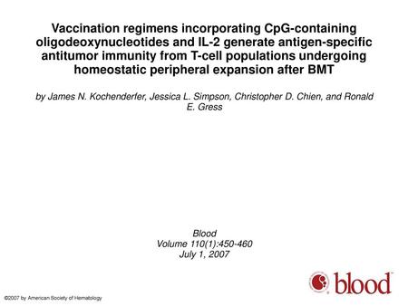 Vaccination regimens incorporating CpG-containing oligodeoxynucleotides and IL-2 generate antigen-specific antitumor immunity from T-cell populations undergoing.