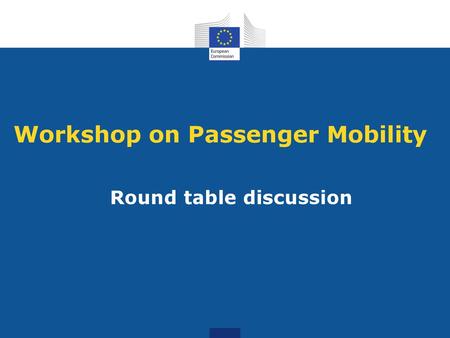 Workshop on Passenger Mobility