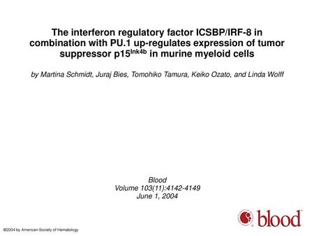 The interferon regulatory factor ICSBP/IRF-8 in combination with PU