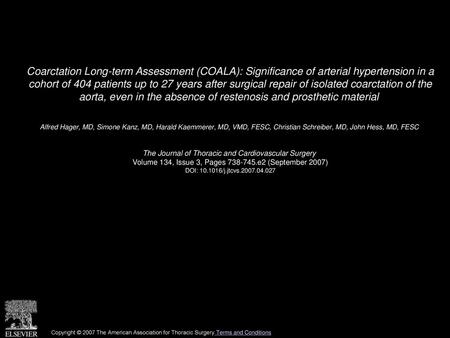 Coarctation Long-term Assessment (COALA): Significance of arterial hypertension in a cohort of 404 patients up to 27 years after surgical repair of isolated.