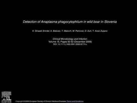 Detection of Anaplasma phagocytophilum in wild boar in Slovenia