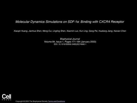 Molecular Dynamics Simulations on SDF-1α: Binding with CXCR4 Receptor