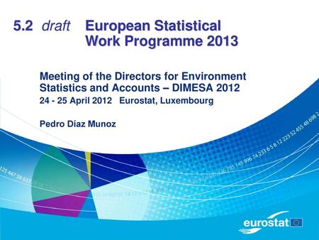 5.2 draft European Statistical Work Programme 2013