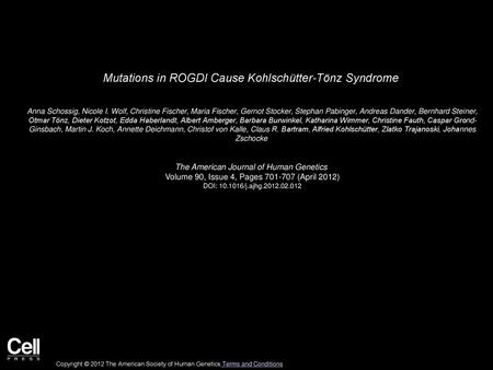 Mutations in ROGDI Cause Kohlschütter-Tönz Syndrome