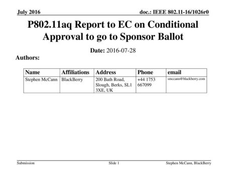 P802.11aq Report to EC on Conditional Approval to go to Sponsor Ballot