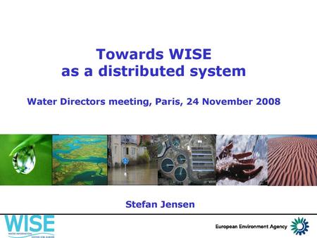Towards WISE as a distributed system