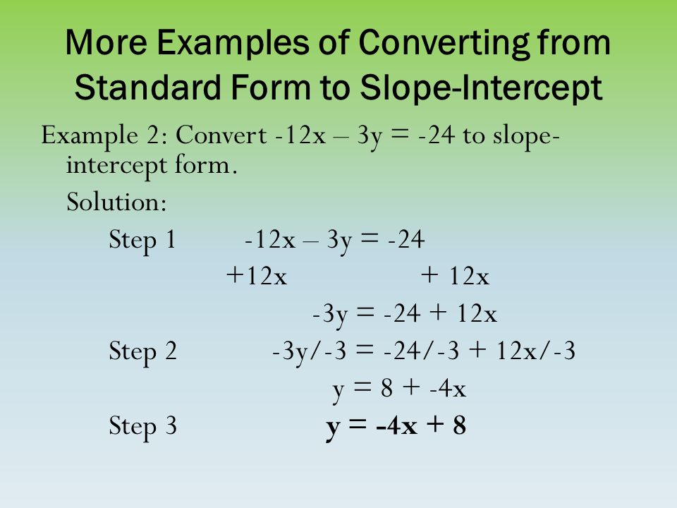 How to Convert Slope Intercept Form to Standard Form ...