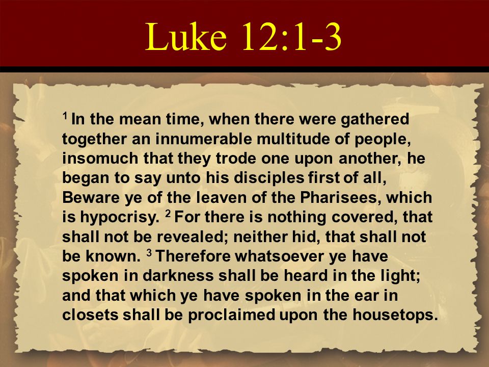 Image result for IMAGES OF LUKE 12; 1-3